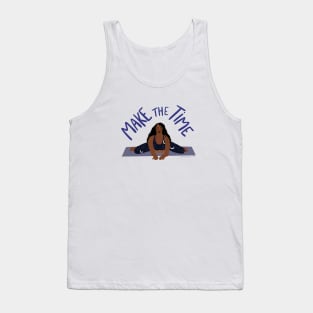 Make the time Tank Top